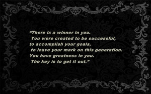 in you. You were created to be successful, to accomplish your goals ...
