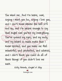 ... French, Knight & Stay #love #quotes #intimacy #romantic #relationships