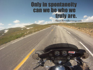 motorcycle quotes we love, motorcycle on the road, being spontaneous