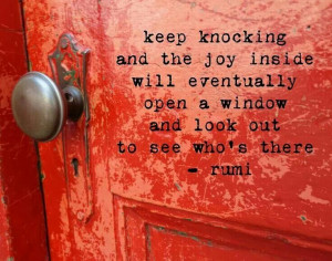 Keep Knocking..Rumi