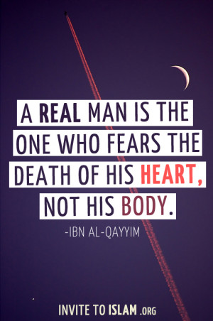 Ibn al-Qayyim: A Real Man