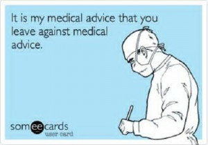 221. If only you could tell this to patients sometimes!