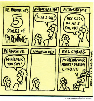 Research shows that there are four main parenting styles (D. Baumrind ...