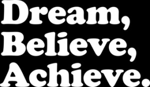 Dream Believe Achieve - t-shirt - Starting at 10$