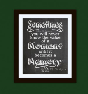 Chalk Art Quote Sometimes You Never Know The by OneELdesigns, $2.50