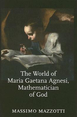 Start by marking “The World of Maria Gaetana Agnesi, Mathematician ...