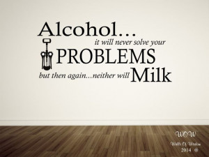 Funny kitchen sayings in vinyl: Alcohol...Quotes Wall, Quote Wall ...