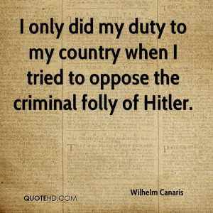 Wilhelm Canaris Quotes