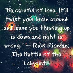 Be careful if love...