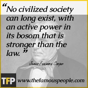 No civilized society can long exist, with an active power in its bosom ...
