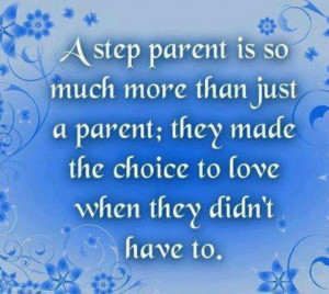 Step parent quote | Parenting