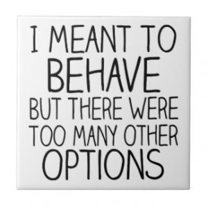 Meant To Behave Tile