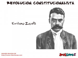Emiliano Zapata – Revolución Constitucionalista
