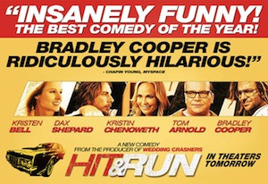 ... Hit & Run’ Advertising Misstepped With Outlandish Critic Quotes