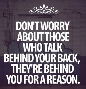 back, behind, cute, dont worry, friends, people, quote, quotes, reason ...