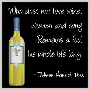 Who does not love wine...