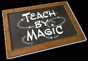 Teachers are replacing chalk with magic to provide lifelong learning.