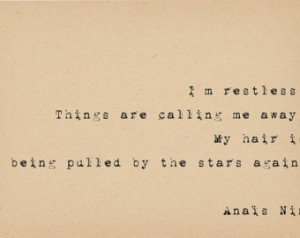 Anais Nin Quote - Restless Quote - Literary Art Quote Print - 1920s ...