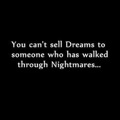 ... dark quotes true feeding up quotes nightmare quotes ur dreamsher