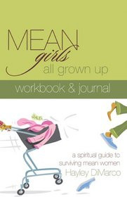 Search - Mean Girls All Grown Up Workbook & Journal: A Spiritual Guide ...