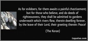quote as for evildoers for them awaits a painful chastisement but for ...