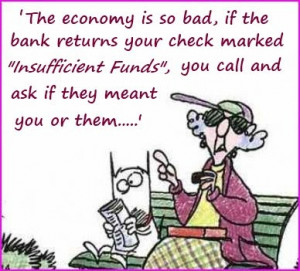 And a few words from the crabby lady about the economy: