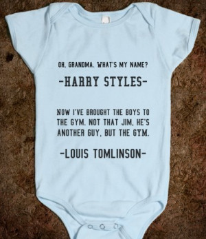 ... louis-tomlinson-harry-styles-quote.american-apparel-baby-one-piece