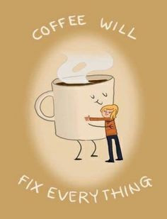 Coffee, my BEST FRIEND! “Repin” it if coffee is there for you when ...