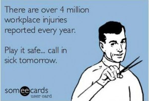 ... Funny Pictures // Tags: There are over 4 million workplace injuries