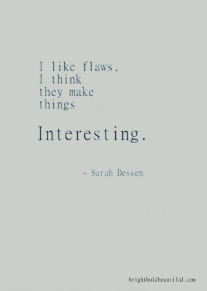 Monday Inspiration - Sarah Dessen quote