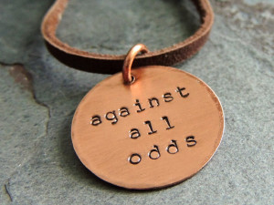 Against All Odds Necklace, Hand Stamped Copper Pendant Necklace ...