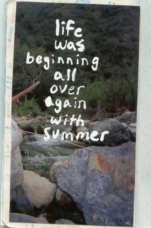 summer, quotes, sayings, positive, life, beginning | Inspirational ...