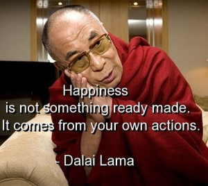 Dalai lama quotes sayings actions happiness wisdom motivational