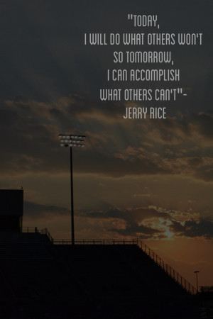 Jerry Rice Football Motivation