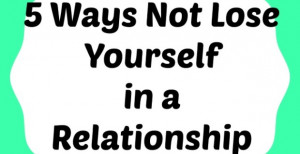 Ways-Not-to-Lose-Yourself-in-a-Relationship-620x320.jpg