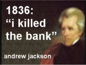 and the Bank War . Panic of Jackson and the Bank 7th president, andrew ...