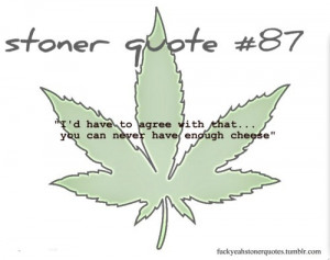 Stoner Love Quotes