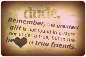 TRUE FRIENDSHIP