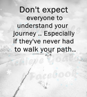 Don't expect everyone to ..