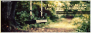 Childhood Quote Facebook Cover
