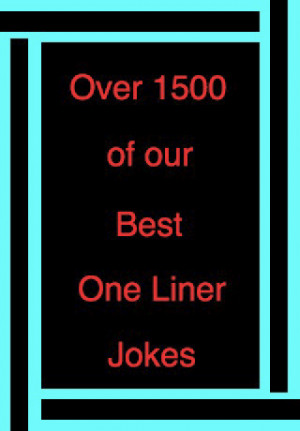 Tags : jokes , liner , liner jokes , one liner