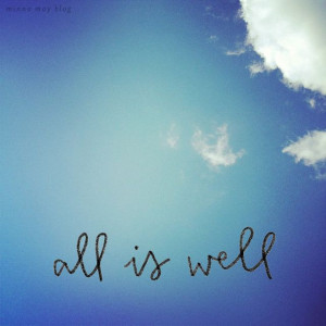 all is well