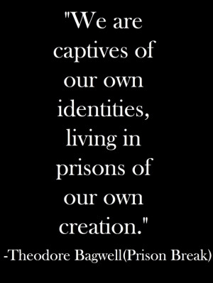 favorite prison break quote