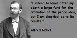 nobel prize is the most prestigious honor which one may be awarded in ...