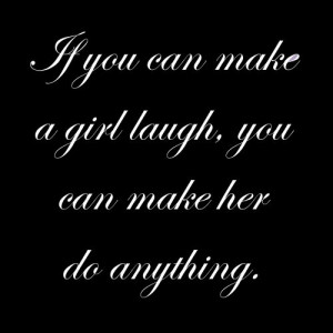 ... monroe quote if you can make a girl laugh you can make her do anything