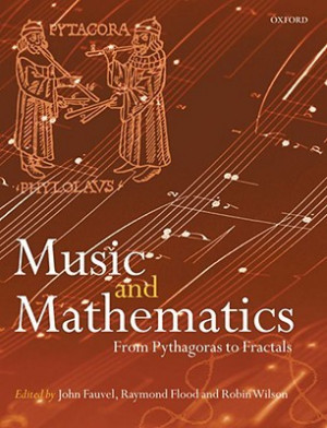 Start by marking “Music and Mathematics: From Pythagoras to Fractals ...