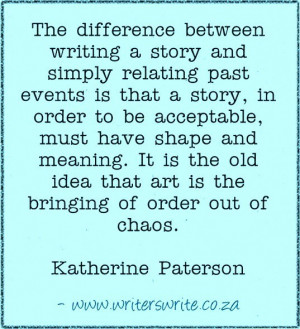 Writing Quote – Katherine Paterson