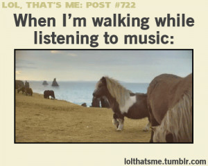 music #quote #pony #lolthatsme