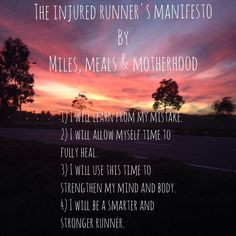 The Injured Runner's Manifesto #running #injured #run More