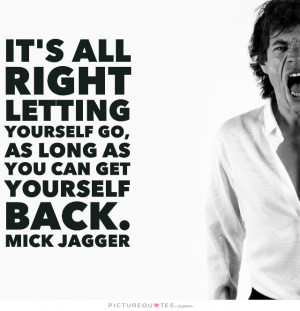 Self Control Quotes Mick Jagger Quotes